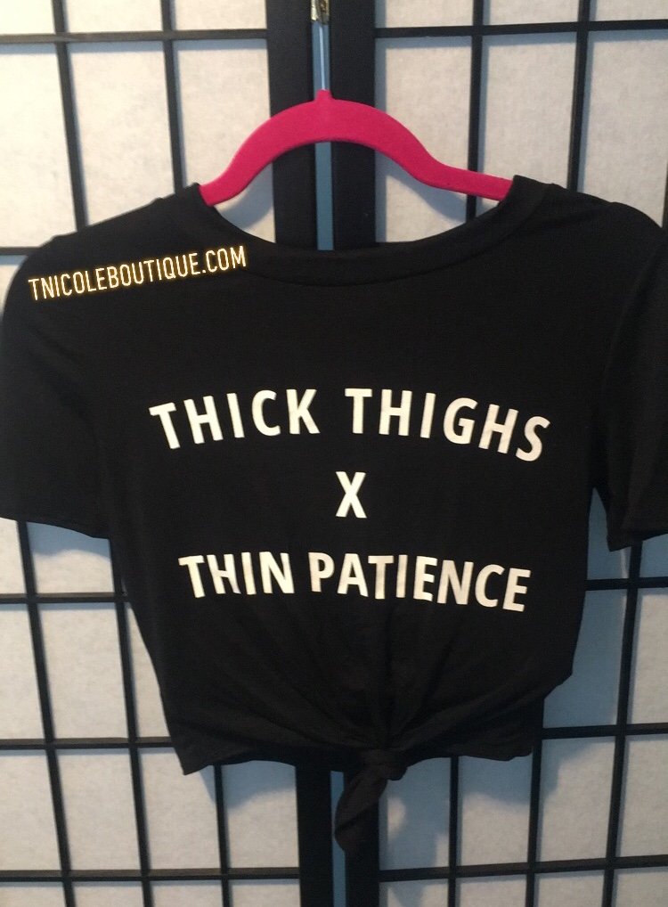 Thick Thighs x Patience